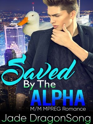 cover image of Saved by the Alpha